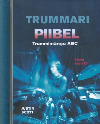 Trummari piibel: [ trummimängu ABC]