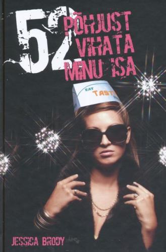 52 põhjust vihata minu isa