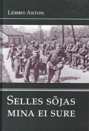 Selles sõjas mina ei sure