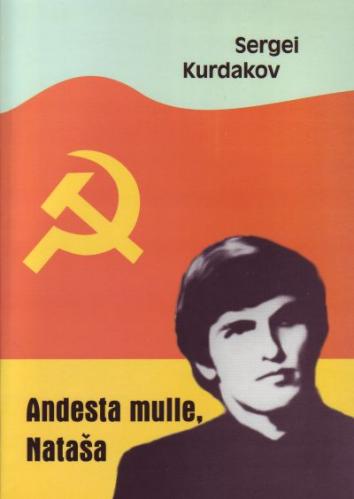 Andesta mulle, Nataša