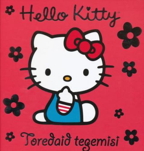 Hello Kitty: toredaid tegemisi
