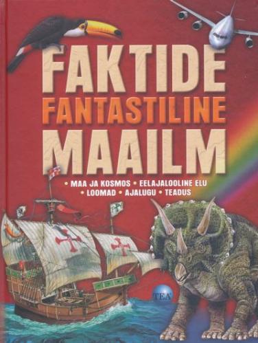 FAKTIDE FANTASTILINE MAAILM