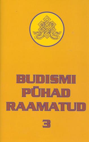 BUDISMI PÜHAD RAAMATUD III. Bodhitðarjâvatâra