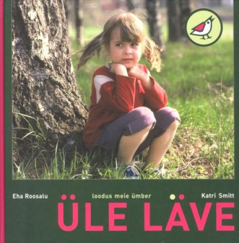 Üle läve: loodus meie ümber