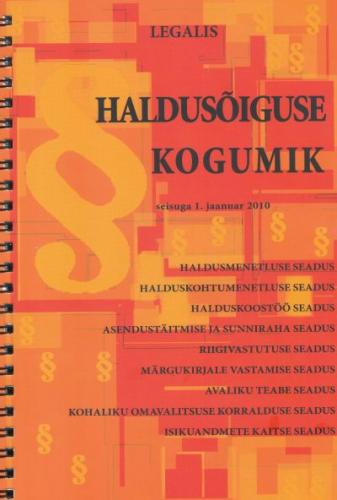 HALDUSÕIGUSE KOGUMIK. SEISUGA 01.01.2010