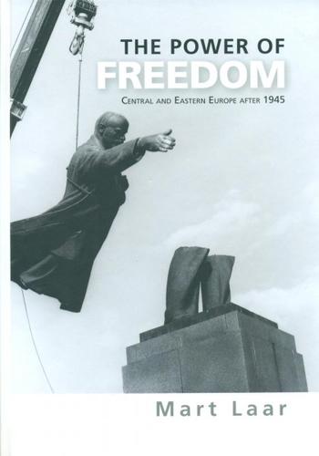 The power of freedom: Central and Eastern Europe after 1945