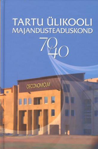 Tartu Ülikooli majandusteaduskond 7040 /