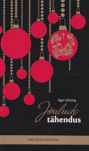 JÕULUDE TÄHENDUS
