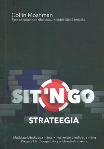 Sit 'n'go strateegia: ekspertnõuanded ühelauaturniiridel läbilöömiseks