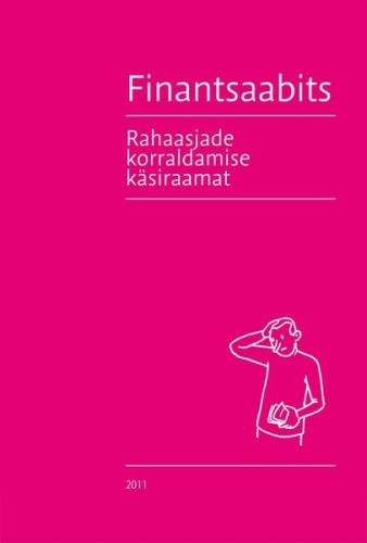 Finantsaabits: Rahaasjade korraldamise käsiraamat