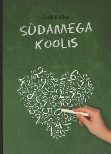 SÜDAMEGA KOOLIS