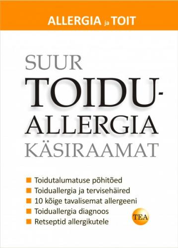 SUUR TOIDUALLERGIA KÄSIRAAMAT