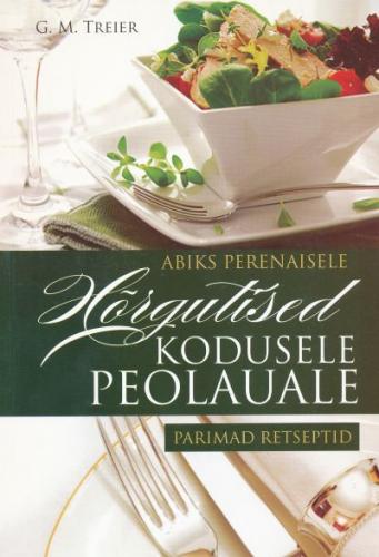Hõrgutised kodusele peolauale