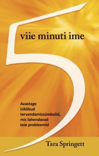 Viie minuti ime: avastage isiklikud tervendamissümbolid, mis lahendavad teie probleemid