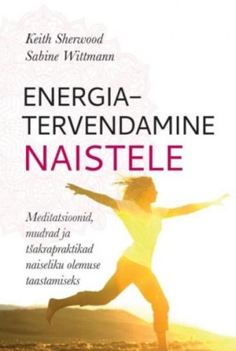 ENERGIATERVENDAMINE NAISTELE