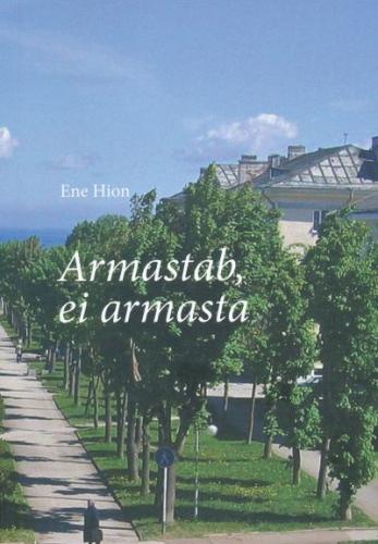 Armastab, ei armasta