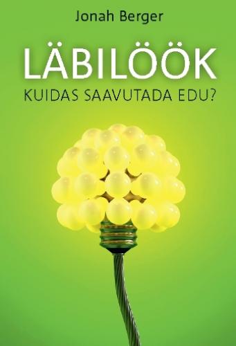 LÄBILÖÖK. KUIDAS SAAVUTADA EDU 
