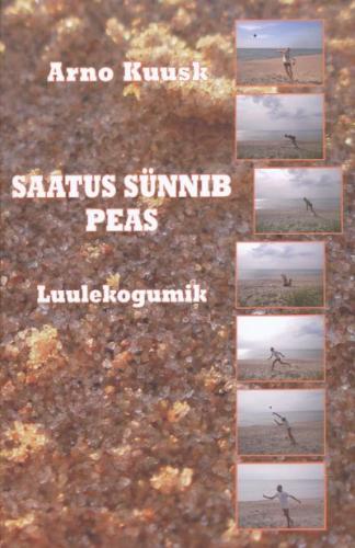 SAATUS SÜNNIB PEAS