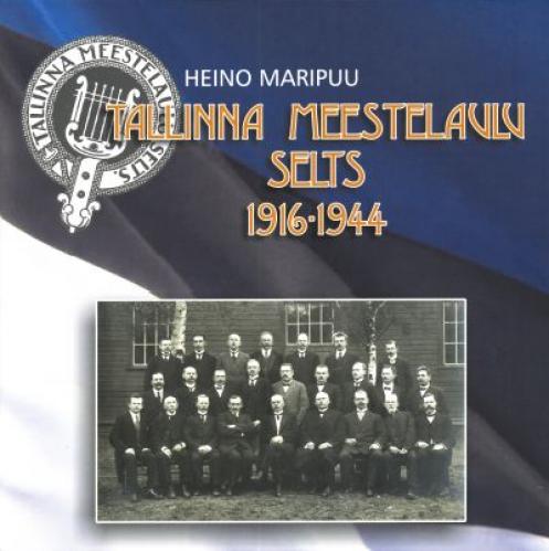 Tallinna Meestelaulu Selts 1916-1944
