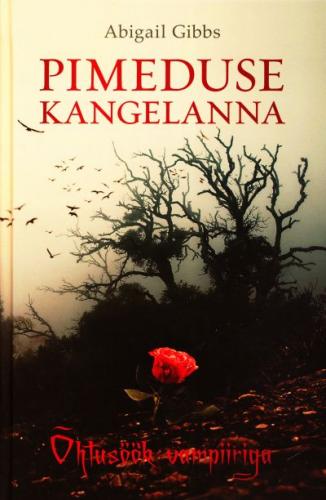 PIMEDUSE KANGELANNA. ÕHTUSÖÖK VAMPIIRIGA