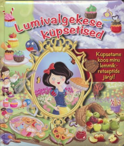 Lumivalgekese küpsetised: küpsetame koos minu lemmikretseptide järgi!