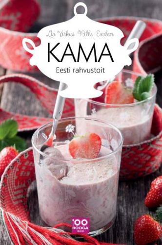 Kama: eesti rahvustoit