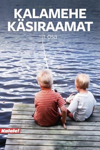 Kalamehe käsiraamat.