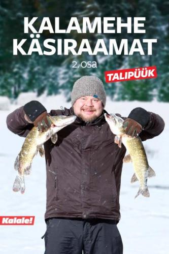 Kalamehe käsiraamat.Talipüük