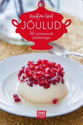 Jõulud: 30 teistmoodi jõulurooga