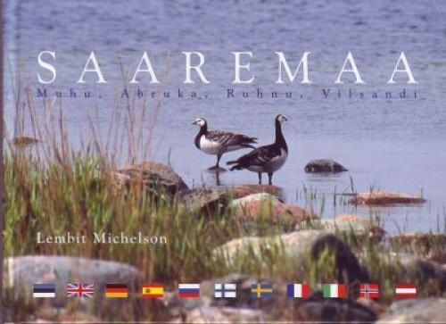 Saaremaa: Muhu, Abruka, Ruhnu, Vilsandi