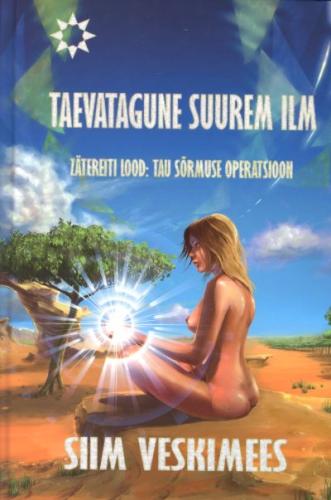 Taevatagune suurem ilm: Zätereiti lood: Tau sõrmuse operatsioon