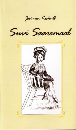 Suvi Saaremaal: [ jutustus]