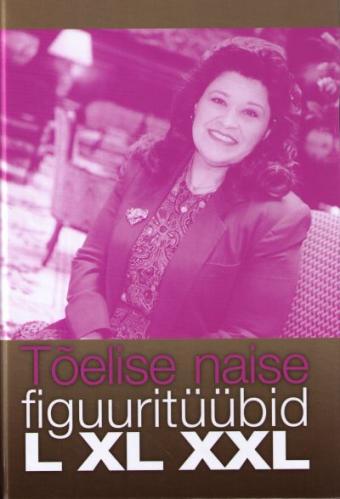 Tõelise naise figuuritüübid: L XL XXL