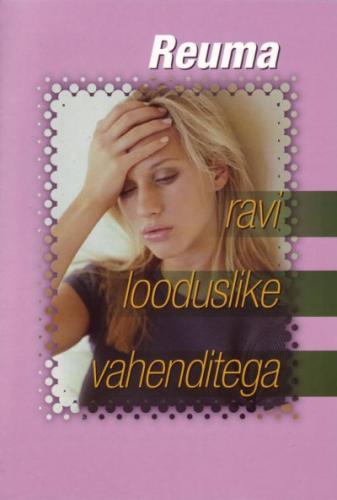 Reuma ravi looduslike vahenditega