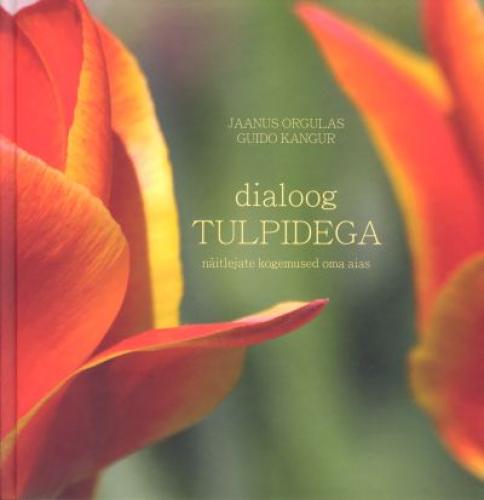 Dialoog tulpidega
