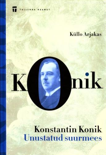 Konstantin Konik: unustatud suurmees