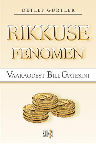 Rikkuse fenomen: vaaraodest Bill Gates'ini