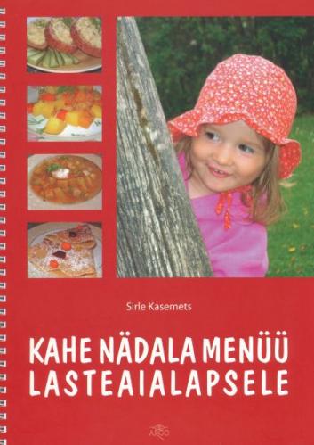Kahe nädala menüü lasteaialapsele: käsiraamat