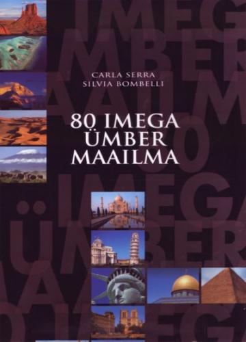 80 imega ümber maailma