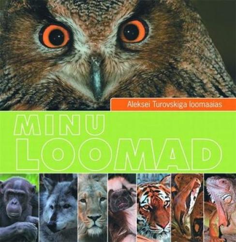 Minu loomad: Aleksei Turovskiga loomaaias