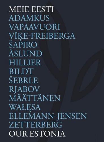 Meie Eesti - Our Estonia