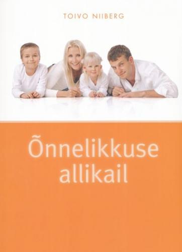Õnnelikkuse allikail