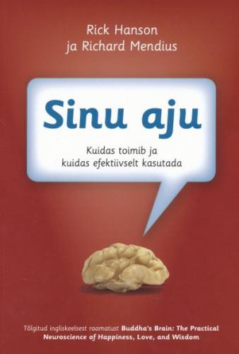 Sinu aju: kuidas toimib ja kuidas efektiivselt kasutada