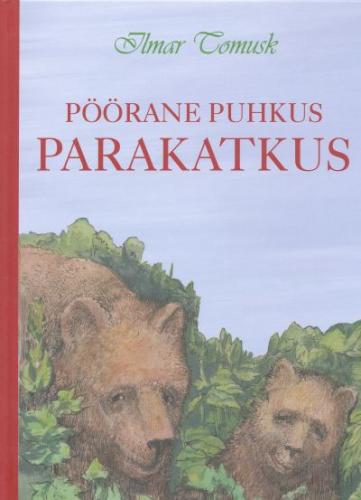 Pöörane puhkus Parakatkus