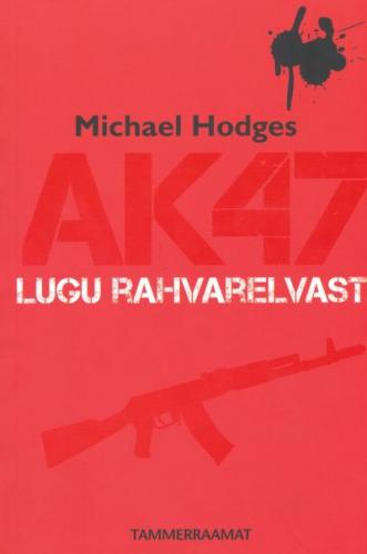 AK47: lugu rahvarelvast