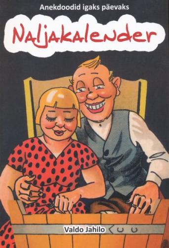 Naljakalender: anekdoote igaks päevaks