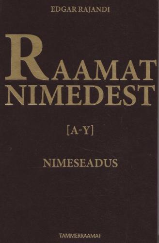 Raamat nimedest ;Nimeseadus
