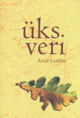 Üks veri: romaan