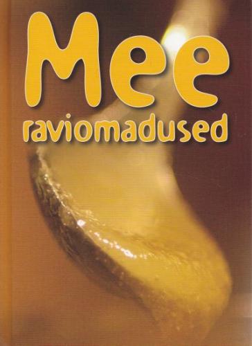 Mee raviomadused