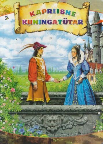 KAPRIISNE KUNINGATÜTAR